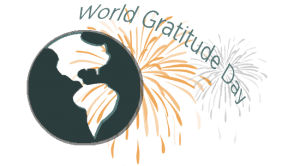 Graphic of dark gray Earth, orange firework and text that reads World Gratitude Day