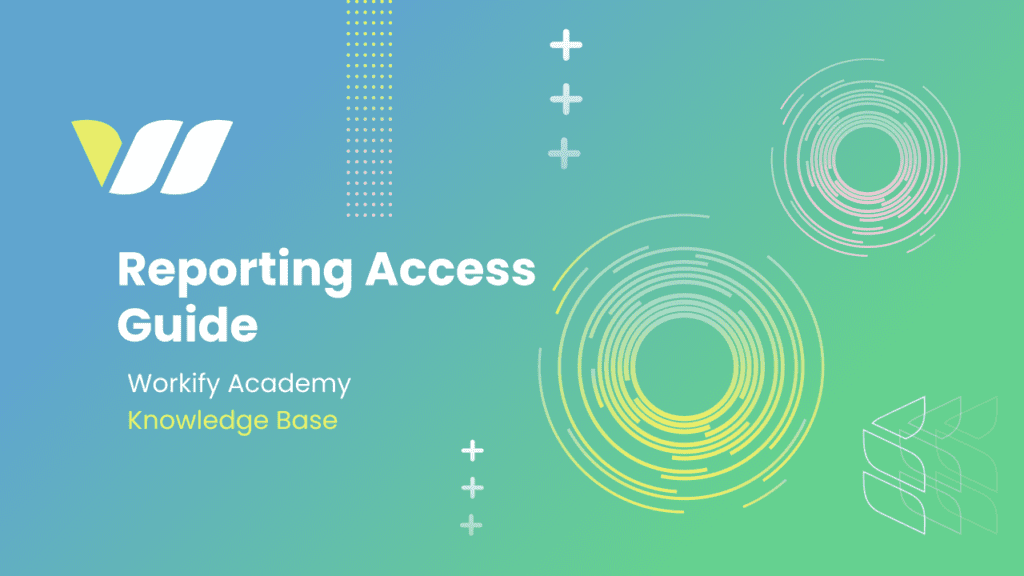 reporting access guide