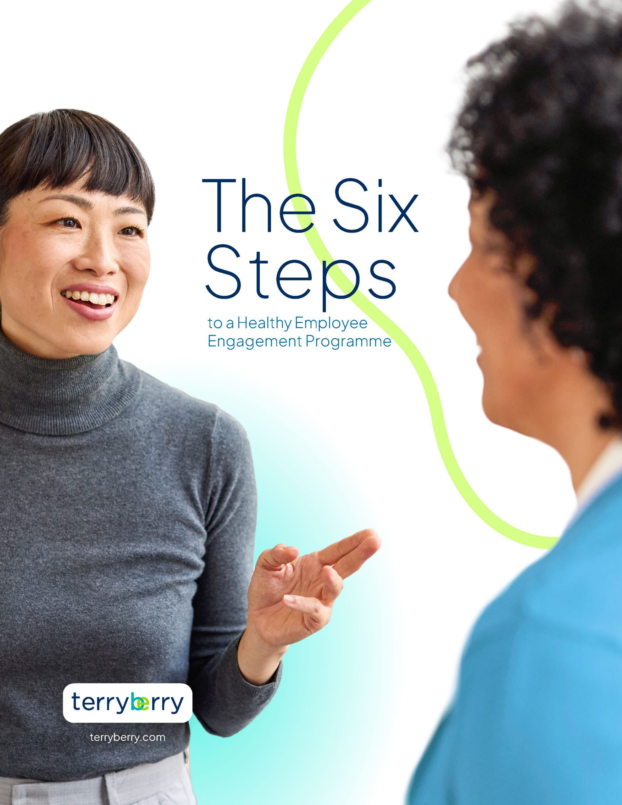 Terryberry guide cover titled "The Six Steps to a Healthy Employee Engagement Programme", featuring an image of two colleagues smiling and conversing in a modern workplace setting.